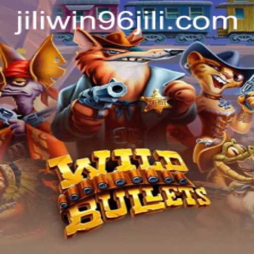 Exploring the Exciting World of WildBullets with WIN96 JILI